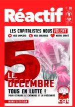 Réactif - trimestriel du comité chômeurs CGT - 5 décembre 2020 contre le chômage et la précarité - n°98