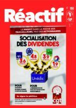 Réactif - trimestriel du comité chômeurs CGT - Socialisation des dividendes - n°100